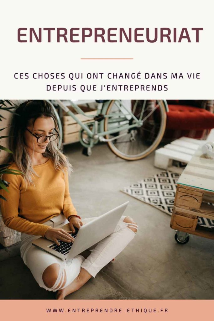 Épingle Pinterest : entrepreneuriat, ces choses qui ont changé dans ma vie depuis que j'entreprends